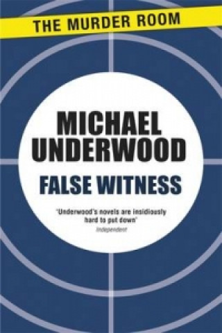 Carte False Witness Michael Underwood