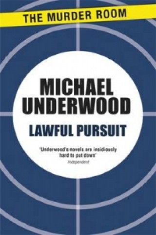 Βιβλίο Lawful Pursuit Michael Underwood