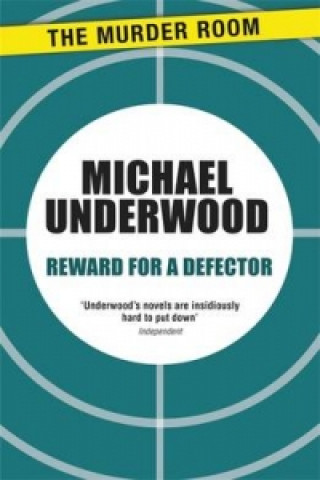 Kniha Reward for a Defector Michael Underwood