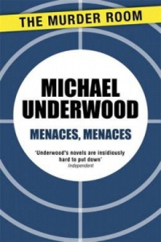 Kniha Menaces, Menaces Michael Underwood