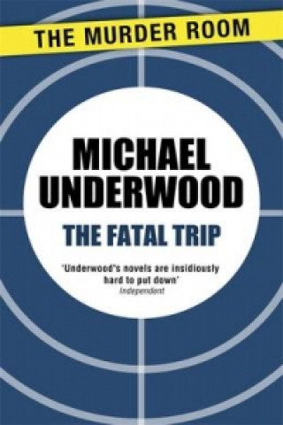 Βιβλίο Fatal Trip Michael Underwood