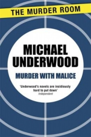 Knjiga Murder with Malice Michael Underwood