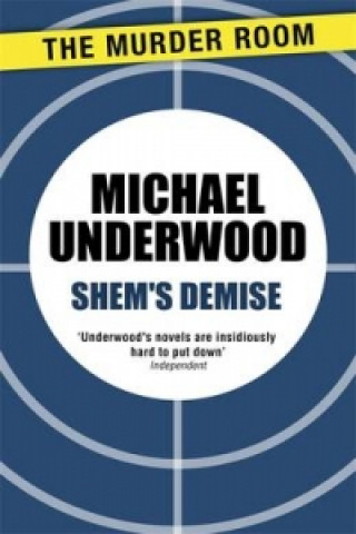 Knjiga Shem's Demise Michael Underwood