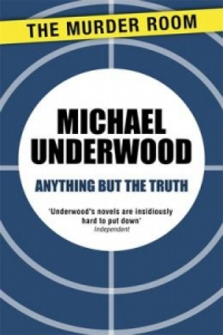 Buch Anything but the Truth Michael Underwood