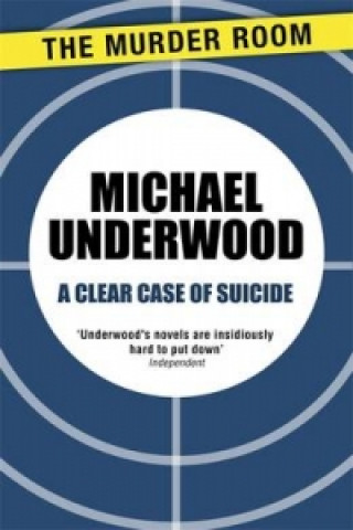 Book Clear Case of Suicide Michael Underwood