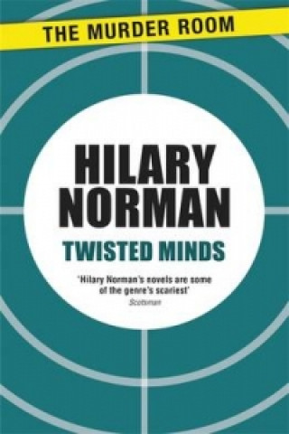 Kniha Twisted Minds Hilary Norman