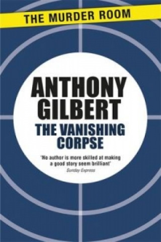 Knjiga Vanishing Corpse Anthony Gilbert