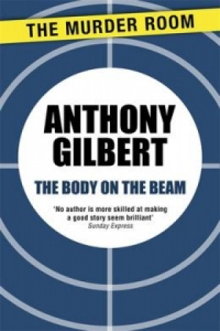 Kniha Body on the Beam Anthony Gilbert