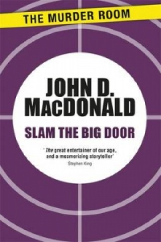 Carte Slam the Big Door John D. MacDonald