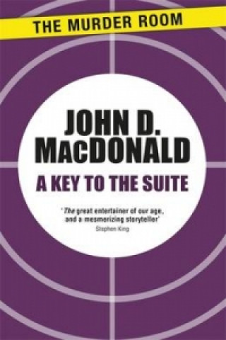 Kniha Key to the Suite John D. MacDonald