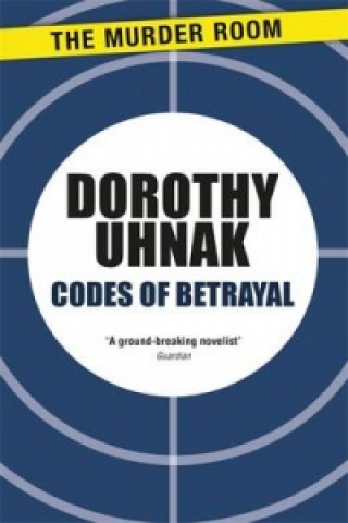 Carte Codes of Betrayal Dorothy Uhnak