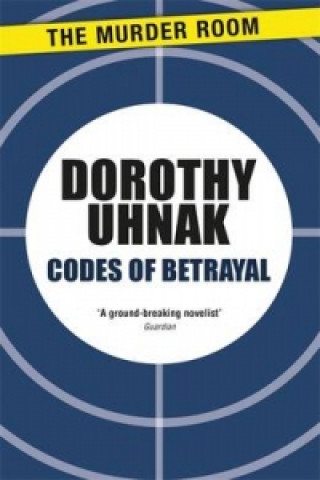 Książka Codes of Betrayal Dorothy Uhnak