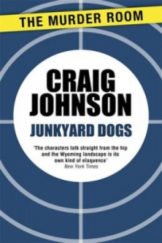 Livre Junkyard Dogs Craig Johnson