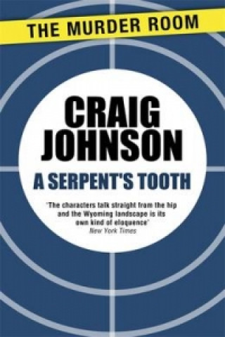 Kniha Serpent's Tooth Craig Johnson