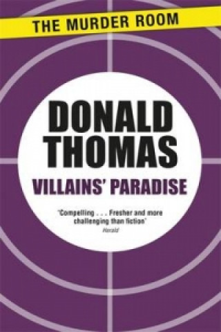 Könyv Villains' Paradise Donald Thomas