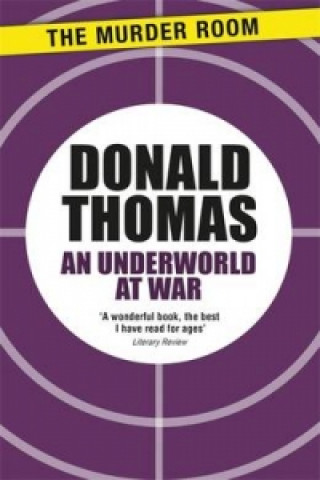 Knjiga Underworld at War Donald Thomas