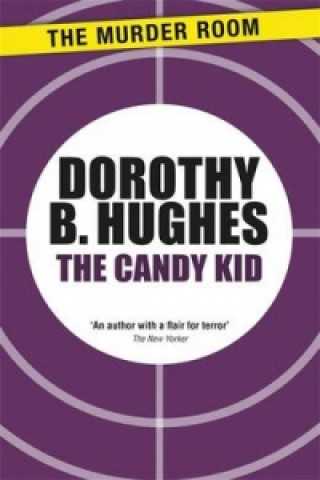 Knjiga Candy Kid Dorothy B. Hughes