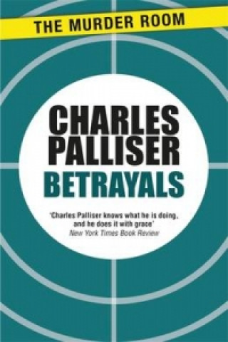 Kniha Betrayals Charles Palliser