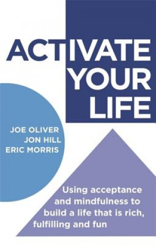 Kniha ACTivate Your Life Joe Oliver