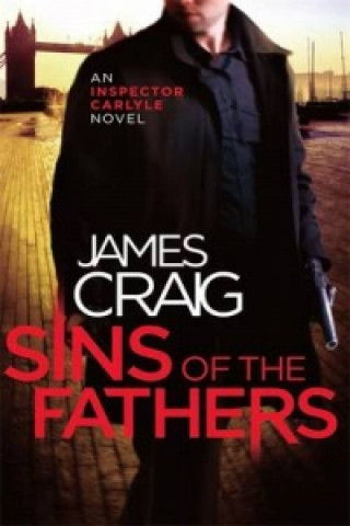 Kniha Sins of the Fathers James Craig