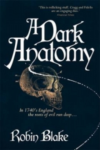 Kniha Dark Anatomy Robin Blake