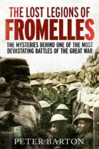 Knjiga Lost Legions of Fromelles Peter Barton