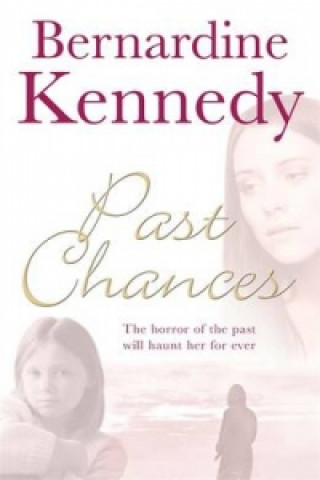 Book Past Chances Bernardine Kennedy