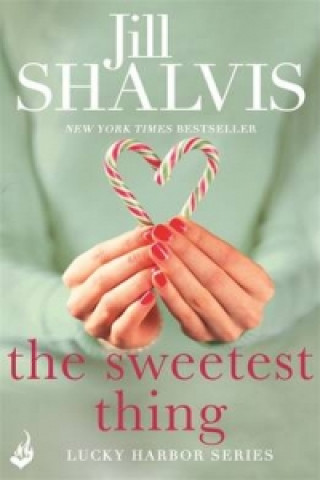 Книга The Sweetest Thing Jill Shalvis