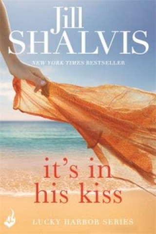 Kniha It's in His Kiss Jill Shalvis