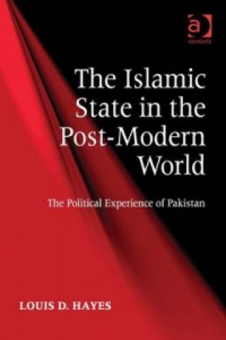 Kniha Islamic State in the Post-Modern World Louis D. Hayes