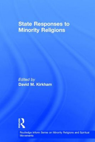 Kniha State Responses to Minority Religions 
