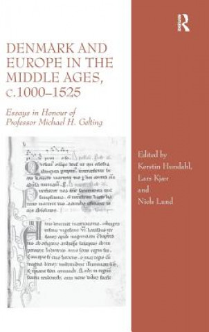 Book Denmark and Europe in the Middle Ages, c.1000-1525 Kerstin Hundahl