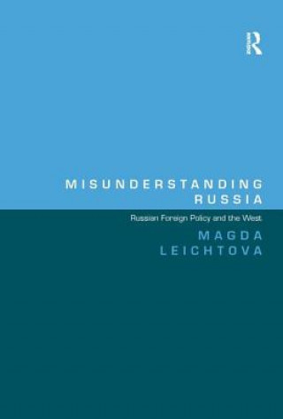 Kniha Misunderstanding Russia Magda Leichtova