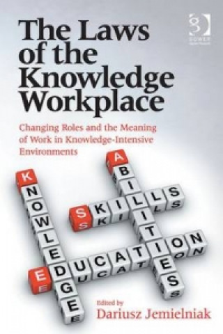 Carte Laws of the Knowledge Workplace Dariusz Jemielniak