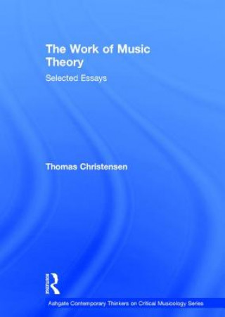Carte Work of Music Theory Thomas Christensen