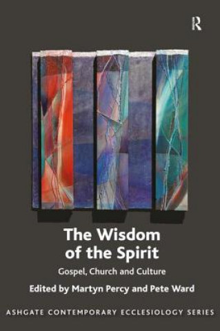 Könyv Wisdom of the Spirit Very Revd Prof. Martyn Percy