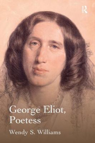 Carte George Eliot, Poetess Wendy S. Williams