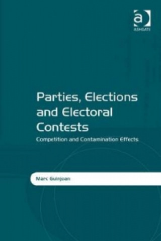 Buch Parties, Elections and Electoral Contests Marc Guinjoan