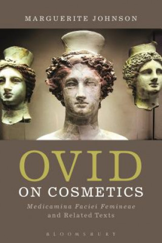 Kniha Ovid on Cosmetics Marguerite Johnson