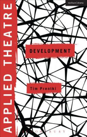 Buch Applied Theatre: Development Tim Prentki
