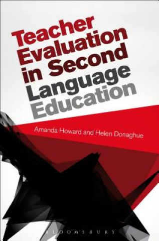 Könyv Teacher Evaluation in Second Language Education Amanda Howard