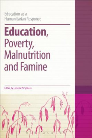 Könyv Education, Poverty, Malnutrition and Famine Lorraine Pe Symaco