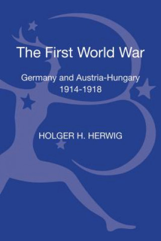 Carte First World War Holger H. Herwig