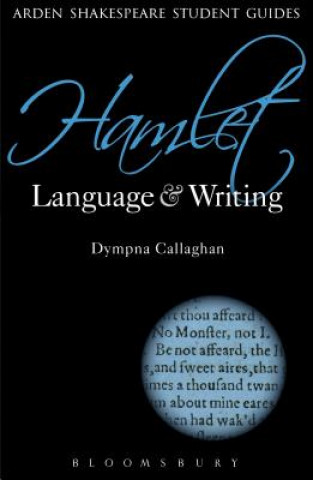 Kniha Hamlet: Language and Writing Dympna Callaghan