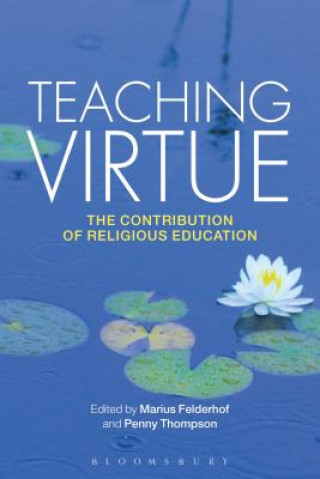 Buch Teaching Virtue Marius Felderhof