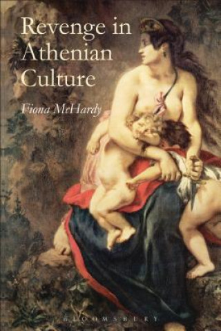 Book Revenge in Athenian Culture Fiona McHardy