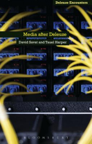 Buch Media After Deleuze David Savat