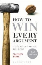 Könyv How to Win Every Argument Madsen Pirie