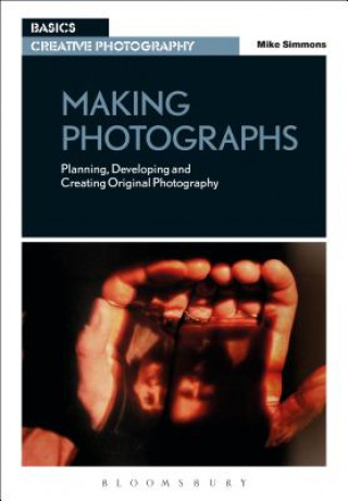 Kniha Making Photographs Mike Simmons