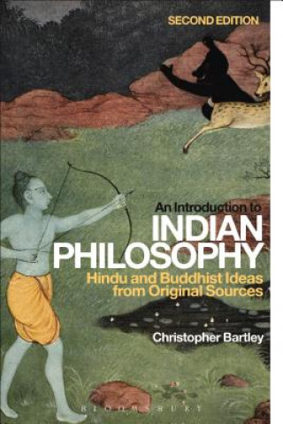 Kniha Introduction to Indian Philosophy Christopher Bartley